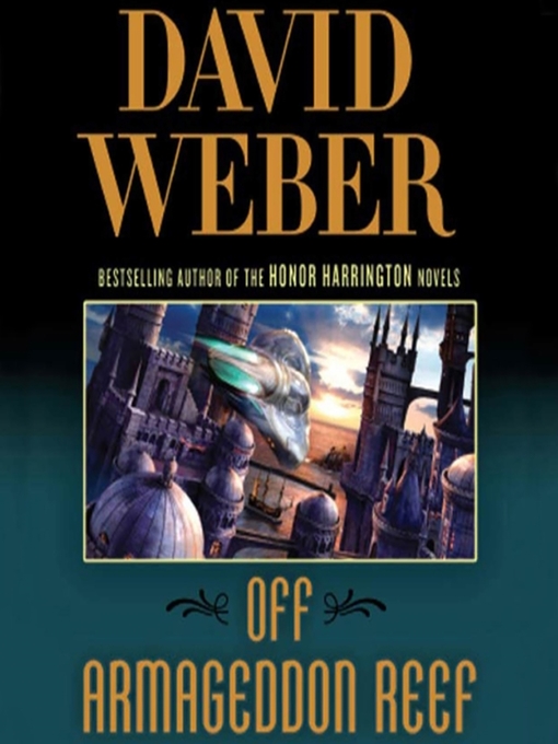 Title details for Off Armageddon Reef by David Weber - Wait list